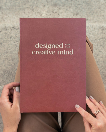 Designed for the Creative Mind Journal